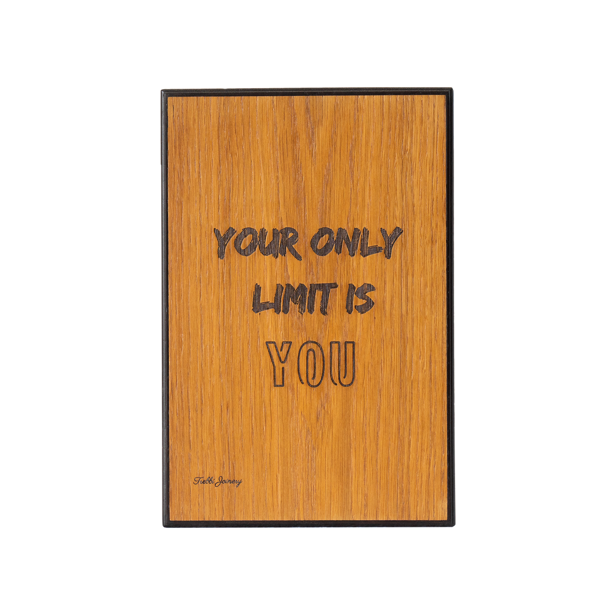 ArtWork - YOUR ONLY LIMIT IS YOU